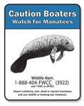 Follow all signs when boating in waters inhabited by manatees.