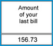 The amount of your last bill section shows your previous statement balance. 